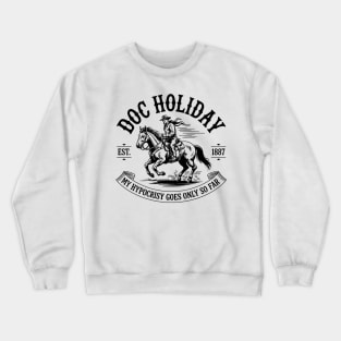 Doc-Holiday Crewneck Sweatshirt